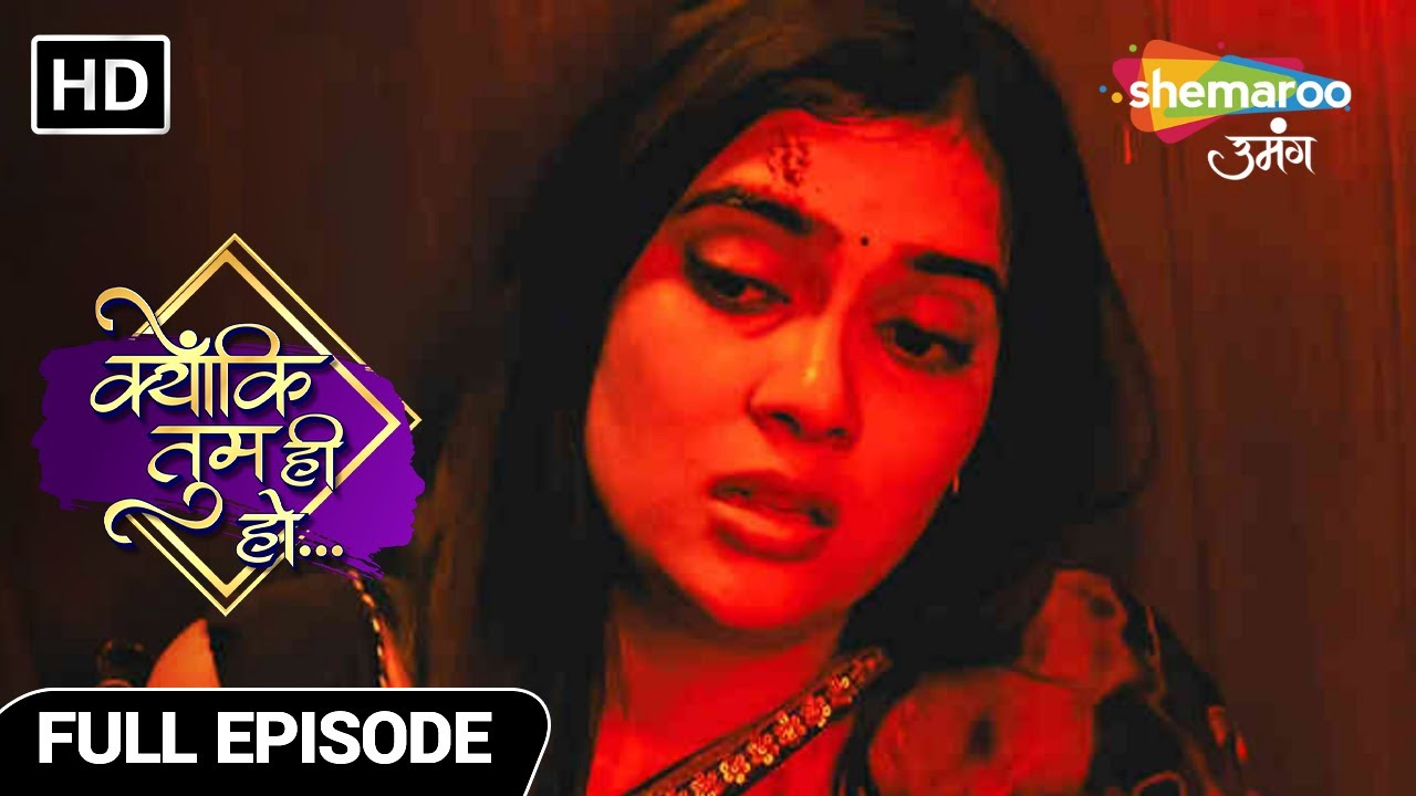 Kyunki Tum Hi Ho Hindi Drama Show | Kavya Ki Jaan Khatre Mein | Full Episode 109 | Hindi Tv Serial