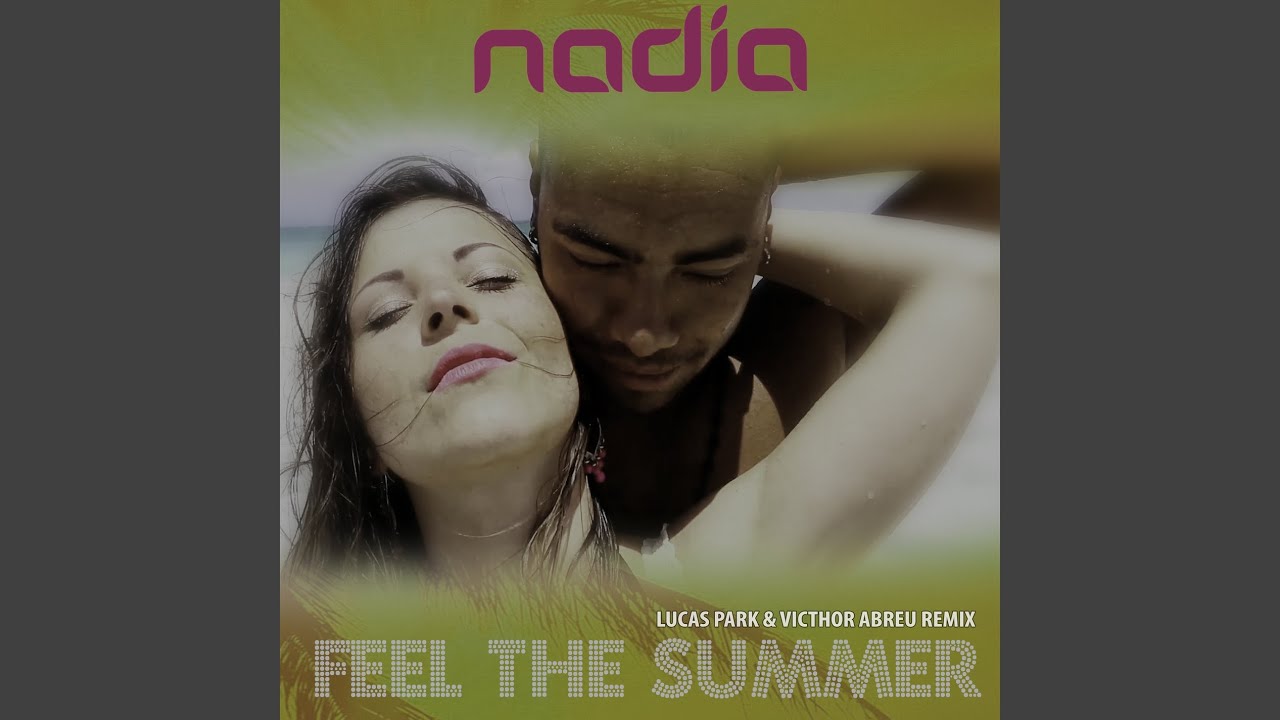 Feel the Summer (Lucas Park & Victhor Abreu Remix)