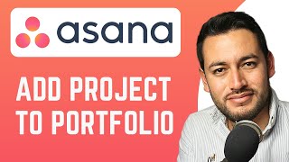 How To Add Project to Portfolio in Asana | Group Projects | Asana Tutorial