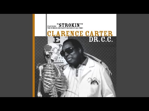 Strokin - Clarence Carter