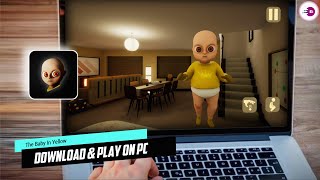 How To Download Play The Baby In Yellow On Pc & Laptop New Version 2024