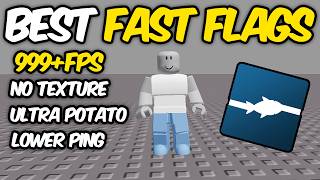 🔥 BEST Fishstrap Fast Flags 2026 – MAX FPS, LOW PING, NO LAG + BEST SETTINGS! 🚀