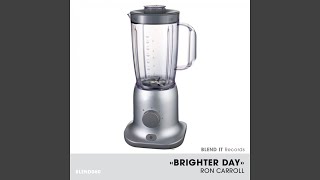 Brighter Day (Acappella)