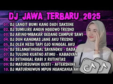 DJ JAWA TERBARU  2025 FULL BASS - DJ DUH SAYANG NGAPUNTENE SAESTU🎶DJ SABAR FULL ALBUM VIRAL TERBARU 
