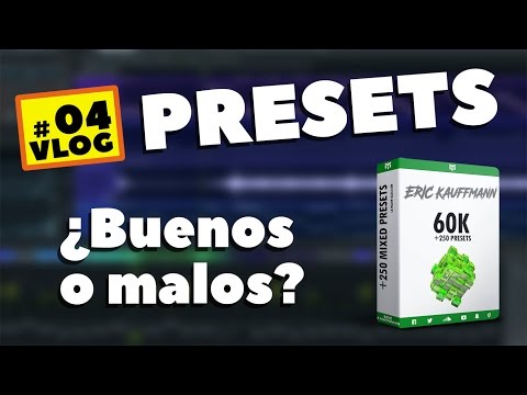 PRESETS - ¿Son buenos o malos? - Lo que necesitas saber - Vlog #4