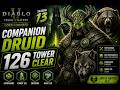 Diablo 4 Season 13 | Companion Druid Tower 126 Clear (Lord of Hatred DLC)