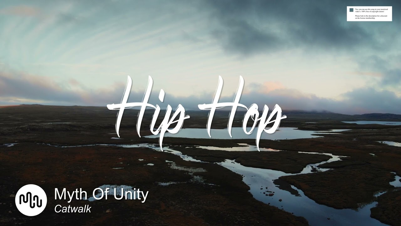 Best Search Hip Hop Music for Video [ Myth Of Unity - Catwalk ]