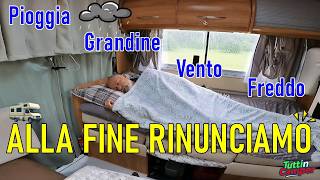 🚚 Pioggia Grandine e Vento Freddo 🌍 Rinunciamo a Tutto ➡ I viaggi con Gulliver