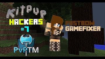 PVPTM Hackers-Gamefixer Fastbow