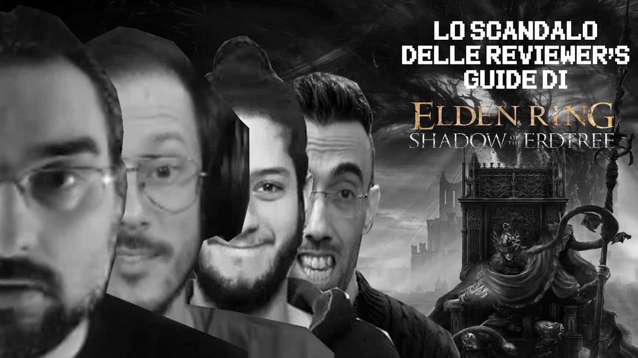 Il RIASSUNTO di uno SCANDALO: LE REVIEWER'S GUIDE DI SHADOW OF THE ERDTREE.