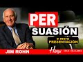 JIM ROHN // VENTAS // Presentación & Persuasión