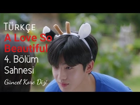 A Love So Beautiful 4.Bölüm Sahnesi Türkçe Altyazılı | Güncel Kore Dizi