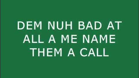 VYBZ KARTEL - (BIG BAD AND BRAVE) DO WEH YUH WAH FI DO LYRICS