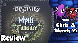 Destinies Myth & Folklore Review  with Chris and Wendy Yi