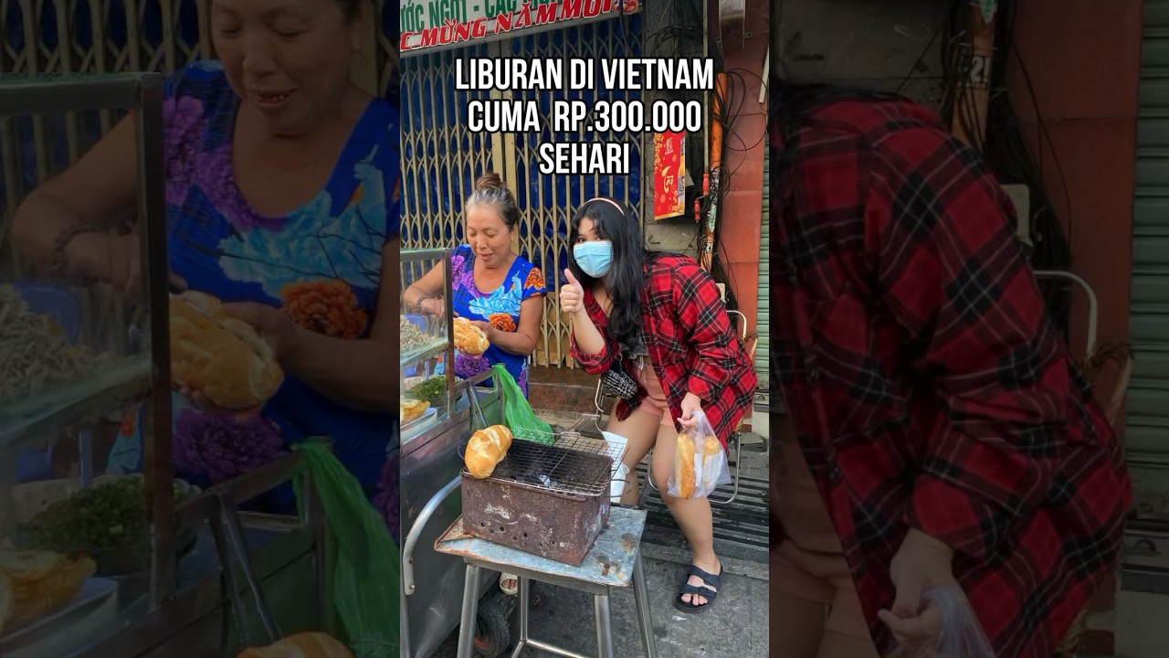 Cuma 300K Bisa Liburan ke Vietnam 🇻🇳 