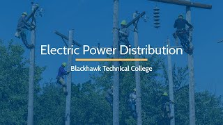 Famous Electric Power Distribution Program | Blackhawk Technical College Profile