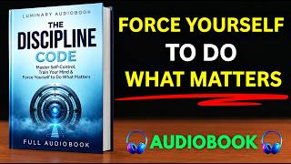 Information The Discipline Code: Master Self-Control, Train Your Mind & Force Yourself to Do What Matters. Guide