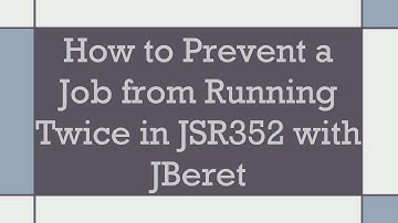 How to Prevent a Job from Running Twice in JSR352 with JBeret