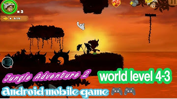 Jungle Adventure 2 world level 4-3