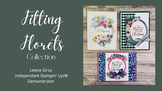 Celebrity Introducing the Fitting Florets Collection by Stampin’ Up!® Wealth