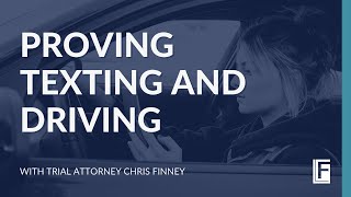 How Do I Prove that the Other Driver was Texting and Driving?