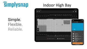 Quick overview of SimplySnap for Indoor Lighting Systems