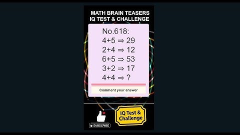 Math Brain Teasers: 4-Minutes IQ Test & Challenge #mathquiz #mathpuzzle
