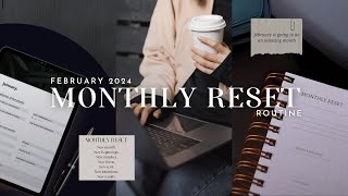 FEBRUARY MONTHLY RESET ROUTINE | *free notion template* goal setting, reflection, and a deep clean