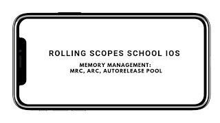 RSSchool iOS 2019Q1, Лекция 3, Memory management