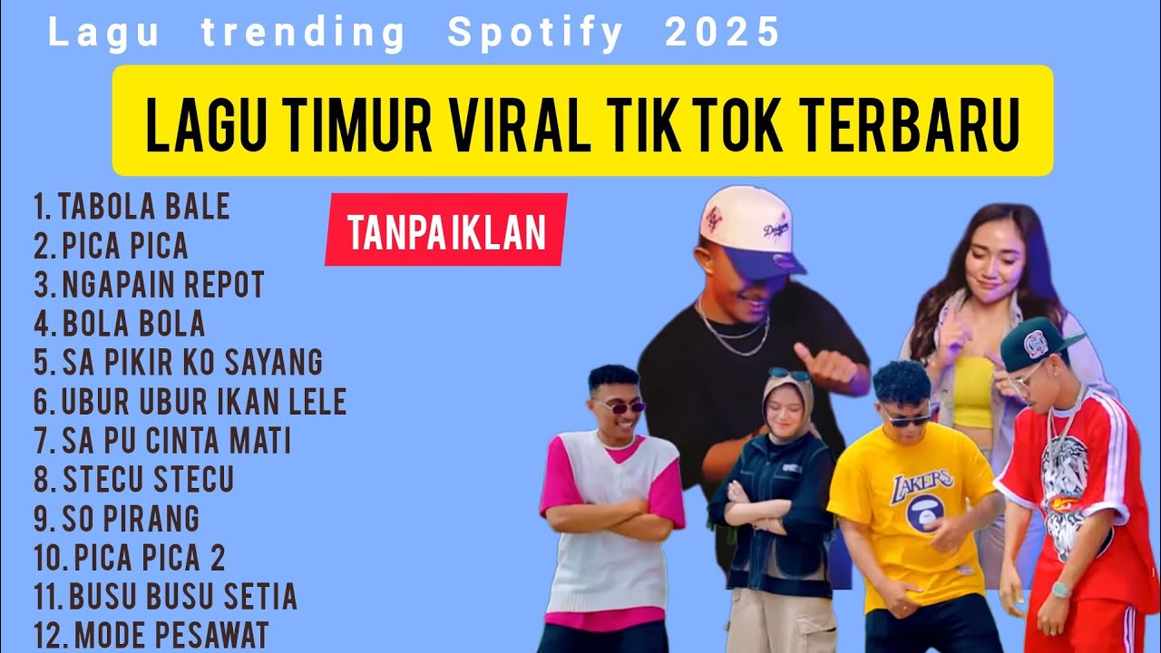  Kumpulan Lagu  Timur Viral Tik Tok Terbaru 2025