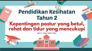 Pendidikan Kesihatan Tahun 2 Kesan Kepentingan Postur Rehat Tidur Youtube