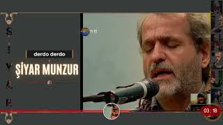 Derdo Derdo - Şiyar Munzur Resimi