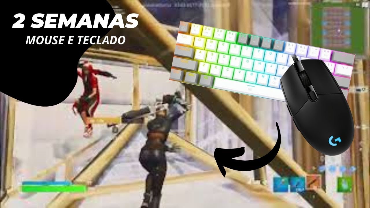 MINHA EVOLUÇÃO DE 2 SEMANAS NO MOUSE E TECLADO - FORTNITE - - YouTube