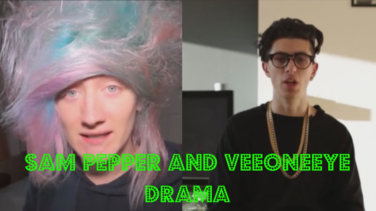 Sam Pepper and VeeOneEye Drama