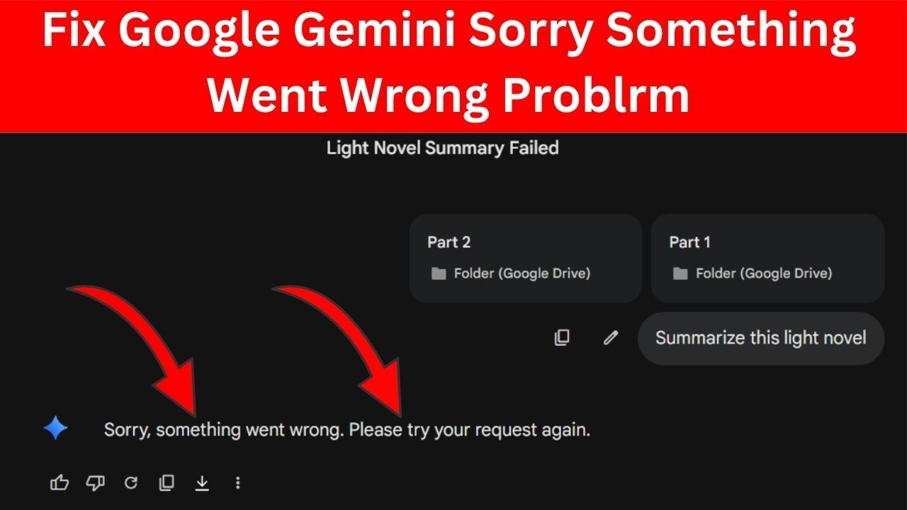 Fix Google Gemini Sorry Something Went Wrong Please Try Your | Gemini ...