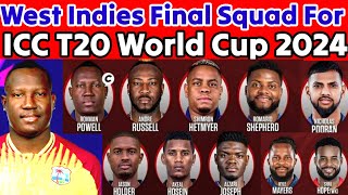 T20 World Cup 2024 | West Indies 15 Members Team Squad | West Indies Team Squad For T20 World Cup