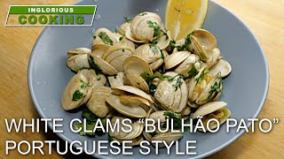 White Clams Bulhão Pato Style - Inglorious Cooking