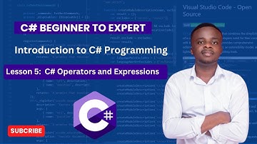 C# Operators and Expressions | C# Beginner to Expert Series