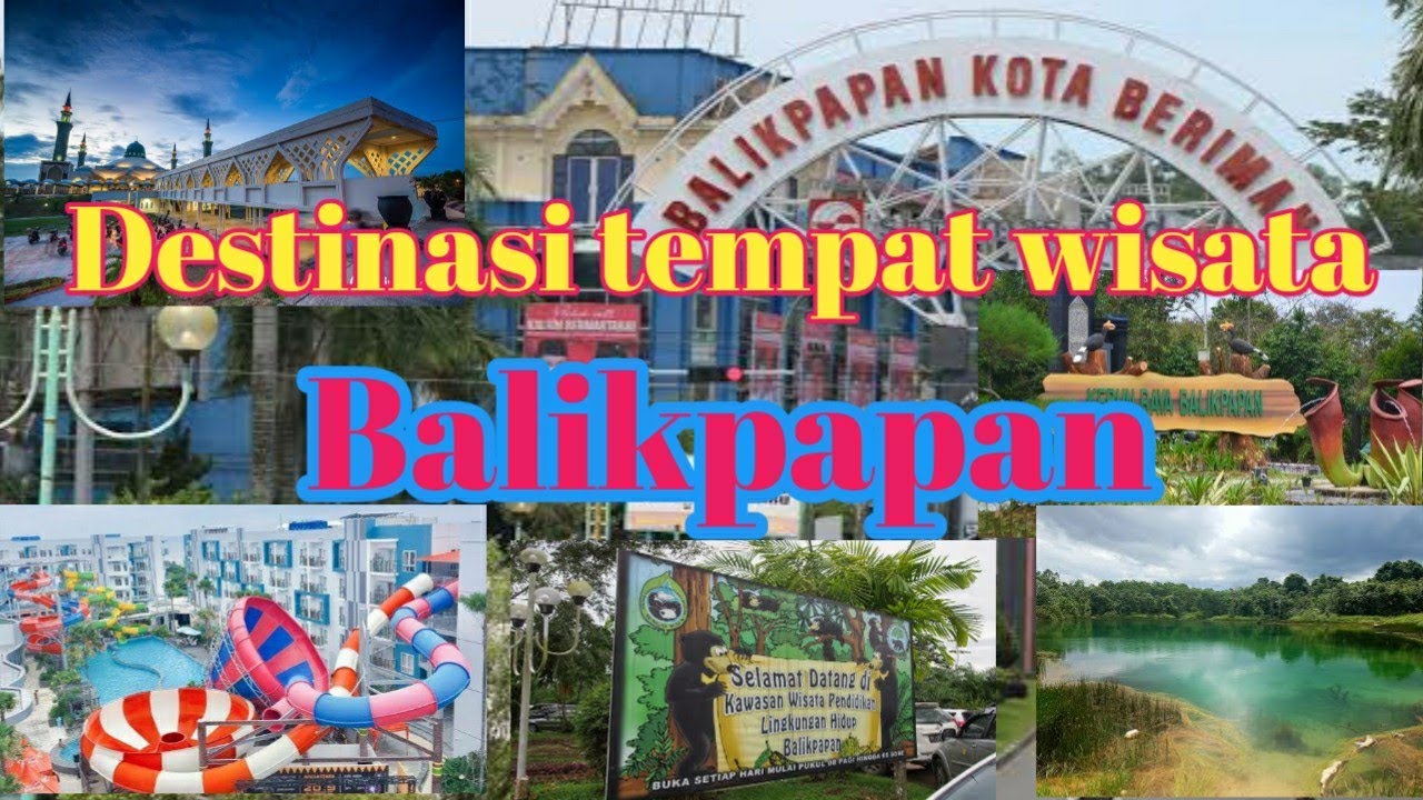 32 Destinasi Tempat Wisata Di Balikpapan,, #tempatwisata# ...