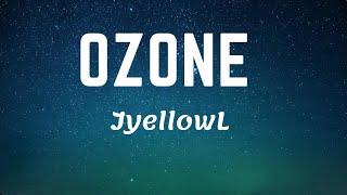 JyellowL - OZONE (lyrics) FIFA 20 soundtrack