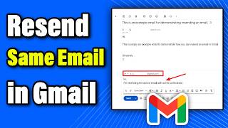 How to Resend an email in Gmail - Full Guide
