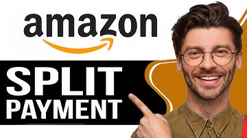 How to Split Payment on Amazon  - 2025