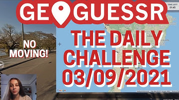 GeoGuessr Daily Challenge #14 (3rd September 2021) - NO MOVING - can you beat my attempt?!