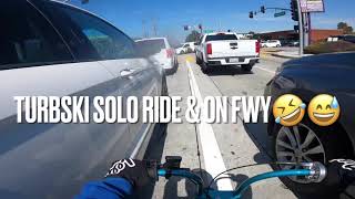 TURBSKI SOLO MINIBIKE RIDE & ON FWY!