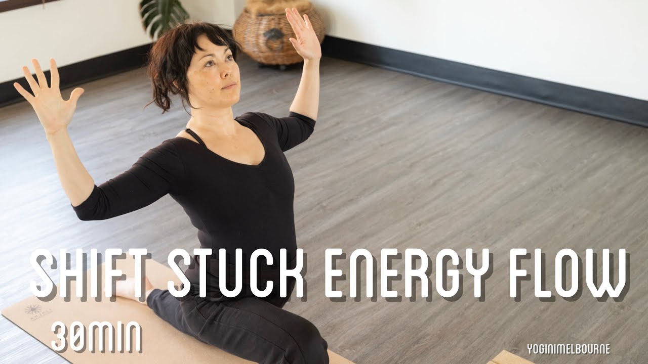 Shift stuck energy full body morning flow | 30min |