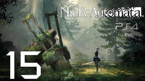 Nier: Automata - Gameplay Walkthrough Part 15 - A2 Fight, Father Servo Final Form Underleveled