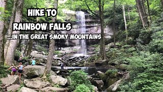 Rainbow Falls Hike- Hiking in the Great Smoky Mountains