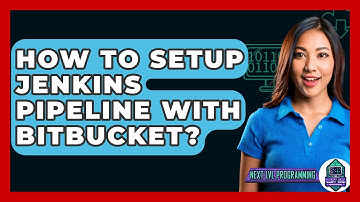 How To Setup Jenkins Pipeline With Bitbucket? - Next LVL Programming