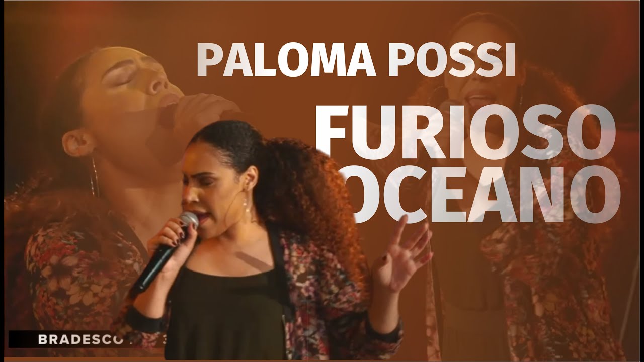 Paloma Possi - Furioso Oceano