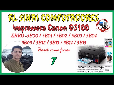 Impressora Canon G3100 Erro 5B00 - 5B01 - 5B12 - Reset como fazer SOFTWARE V4906